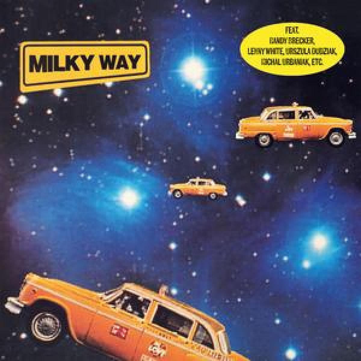 MILKY WAY